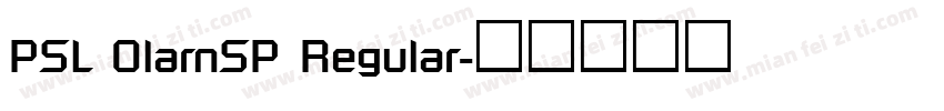 PSL OlarnSP Regular字体转换